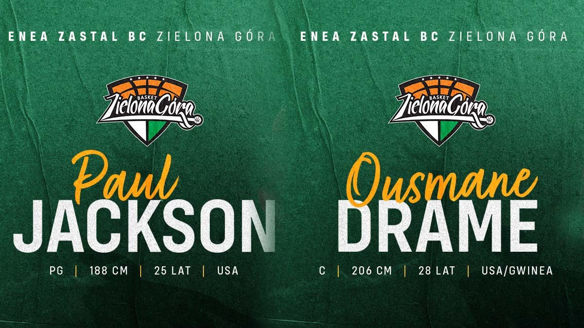 Two new players on board! Jackson and Drame signs with Zielona Góra