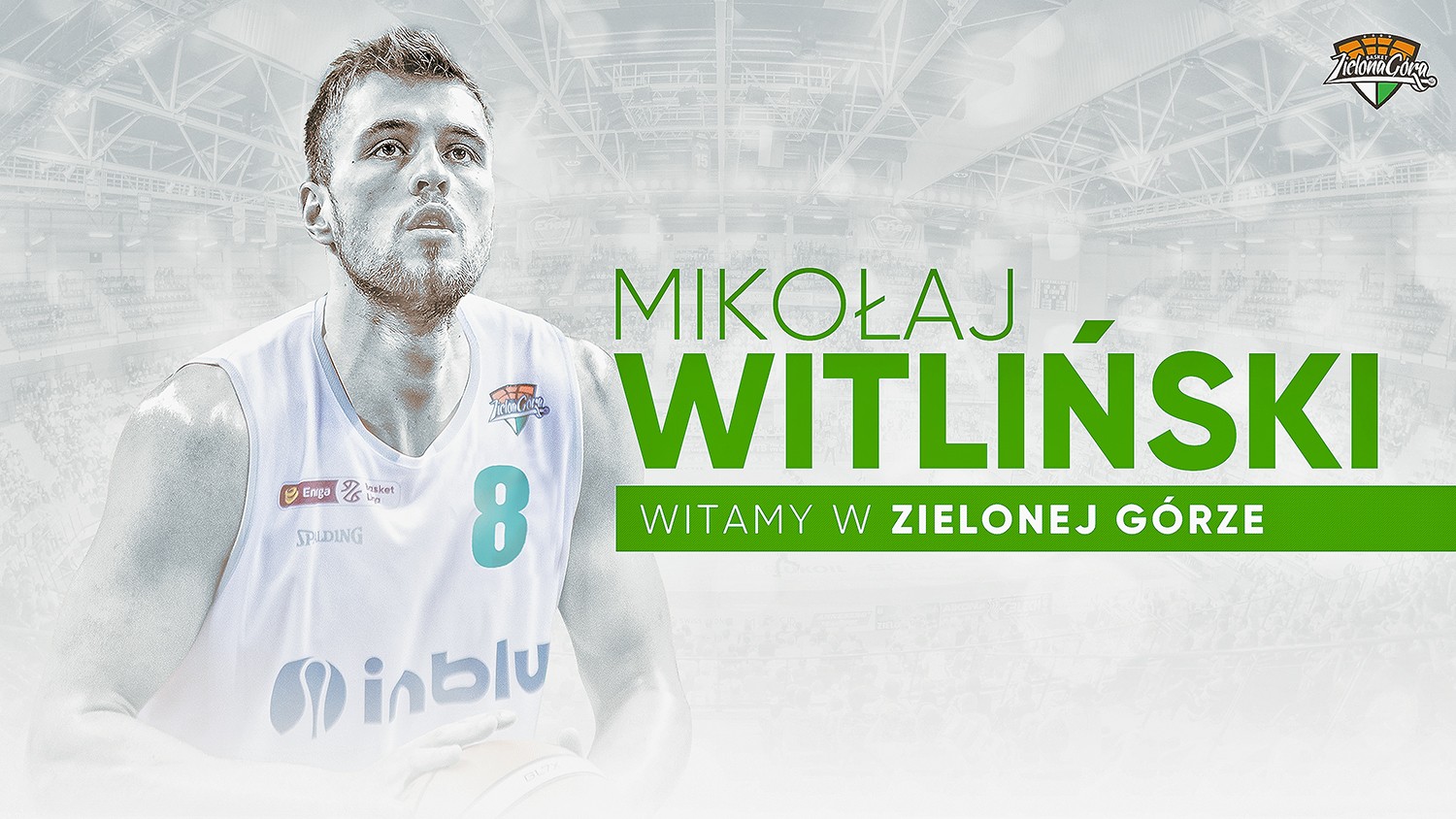 Mikołaj Witliński zawodnikiem Stelmetu Enea BC Zielona Góra.